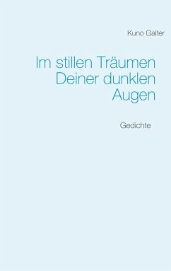 Im stillen Träumen Deiner dunklen Augen (eBook, ePUB)