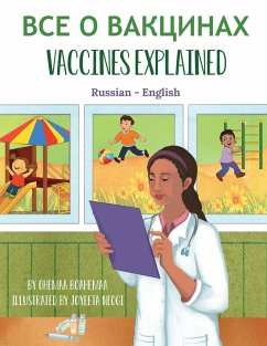 Vaccines Explained (Russian-English) - Boahemaa, Ohemaa