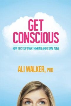 Get Conscious - Walker, Ali