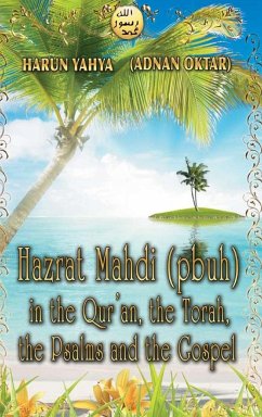 Hazrat Mahdi (pbuh) in the Qur'an, the Torah, the Psalms and the Gospel - Color - Yahya, Harun