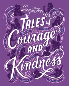Tales of Courage and Kindness - Disney Books
