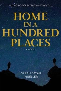 Home in a Hundred Places - Mueller, Sarah Dayan