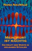 Mein Wort ist mächtig (eBook, ePUB)