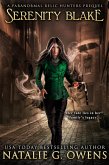 Serenity Blake, A Paranormal Relic Hunters Prequel (eBook, ePUB)