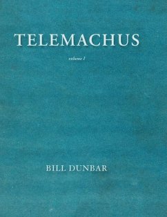 Telemachus - volume 1 - Dunbar, Bill