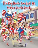 The Day Uncle Sam Lost His Yankee Doodle Dandy