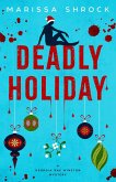 Deadly Holiday (Georgia Rae Winston Mysteries, #2) (eBook, ePUB)