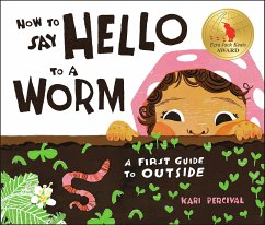 How to Say Hello to a Worm - Percival, Kari