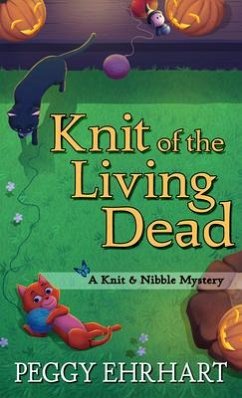 Knit of the Living Dead - Ehrhart, Peggy