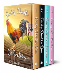 Cocky Doodle Collection 1 (Cocky Doodle Doo, #5) (eBook, ePUB) - Fowl, Reginald; Gordon, Kimberly Cocky Doodle Collection 1 (Cocky Doodle Doo, #5) (eBook, ePUB) - Fowl, Reginald; Gordon, Kimberly