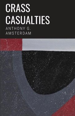 Crass Casualties - Amsterdam, Anthony G.