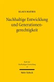 Nachhaltige Entwicklung und Generationengerechtigkeit (eBook, PDF)