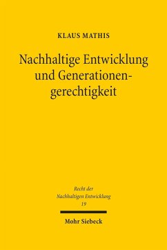 Nachhaltige Entwicklung und Generationengerechtigkeit (eBook, PDF) - Mathis, Klaus