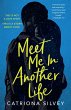 Meet Me in Another Life (eBook, ePUB) - Bild 1