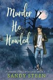 Murder, He Howled (Parker Doyle Mysteries, #1) (eBook, ePUB)