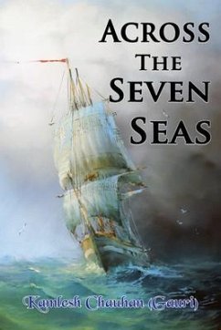 Across The Seven Seas (eBook, ePUB) - Chauhan (Gauri), Kamlesh