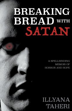 Breaking Bread with Satan - Taheri, Illyana