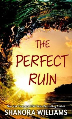 The Perfect Ruin - Williams, Shanora