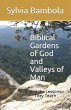 Biblical Gardens of God and Valleys of... - Bild 1