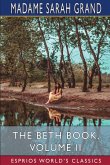 The Beth Book, Volume II (Esprios Classics)