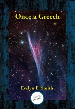 Once a Greech (eBook, ePUB) - Smith, Evelyn E.