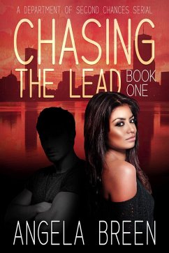 Chasing the Lead (A Department of Second Chances Serial) (eBook, ePUB) - Breen, Angela