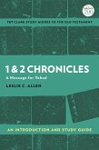 1 & 2 Chronicles: An Introduction and Study Guide (eBook, ePUB)