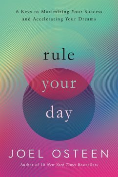 Rule Your Day (eBook, ePUB) - Osteen, Joel