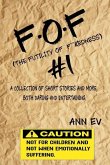 F.O.F #1: THE FUTILITY of F***ness