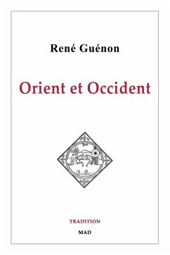 Orient et Occident - Guénon, René