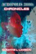 Chronicles (Acropolis 3000, #2) (eBook,... - Bild 1