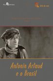 Antonin Artaud e o Brasil (eBook, ePUB)