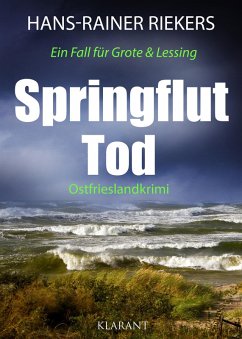 Springfluttod. Ostfrieslandkrimi (eBook, ePUB) - Riekers, Hans-Rainer