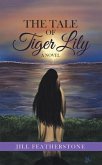 The Tale of Tiger Lily (eBook, ePUB)