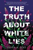 The Truth About White Lies (eBook, ePUB)