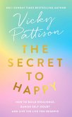 The Secret to Happy (eBook, ePUB)