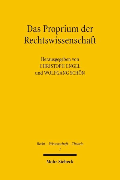 Das Proprium der Rechtswissenschaft (eBook, PDF)