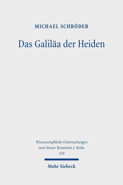 Das Galiläa der Heiden (eBook, PDF)