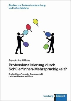 Professionalisierung durch Schüler*innen-Mehrsprachigkeit? (eBook, PDF) - Wilken, Anja Amina
