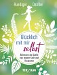 Glücklich mit mir selbst (eBook, ePUB) - Bild 1
