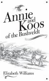 Annie and Koos of the Bushveldt (eBook, ePUB)