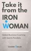 Take it from the Ironwoman (eBook, ePUB)
