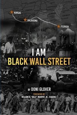 I Am Black Wall Street (eBook, ePUB) I Am Black Wall Street (eBook, ePUB)
