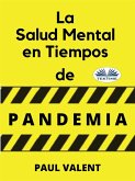La Salud Mental En Tiempos De La Pandemia (eBook, ePUB)