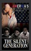 The Silent Generation (eBook, ePUB) The Silent Generation (eBook, ePUB)