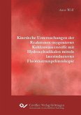 Kinetische Untersuchungen der Reaktionen oxygenierter Kohlenwasserstoffe mit Hydroxylradikalen mittels laserinduzierter Fluoreszenzspektroskopie (eBook, PDF)