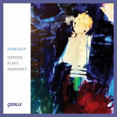 Fantasy: Oppens Plays Kaminsky - Oppens,Ursula/Cassatt String Quartet