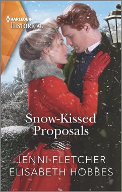 Snow-Kissed Proposals (eBook, ePUB) - Fletcher, Jenni; Hobbes, Elisabeth