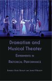 Dramatism and Musical Theater (eBook, ePUB)