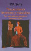 Psicoerotismo femenino y masculino (eBook, ePUB)